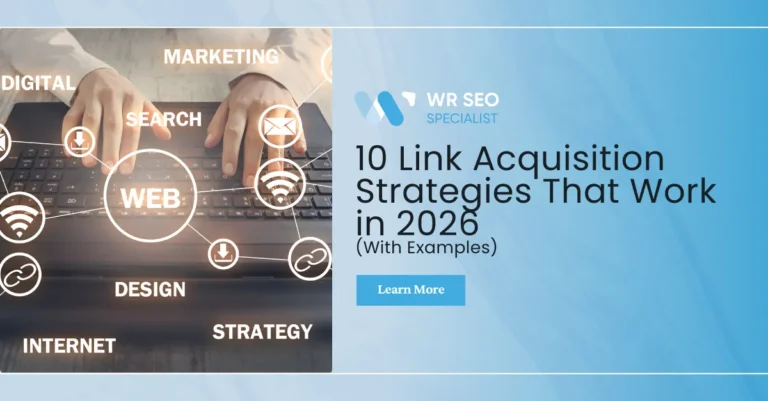 Hands typing on a laptop keyboard with digital marketing graphics, promoting "10 Link Acquisition Strategies That Work in 2026."