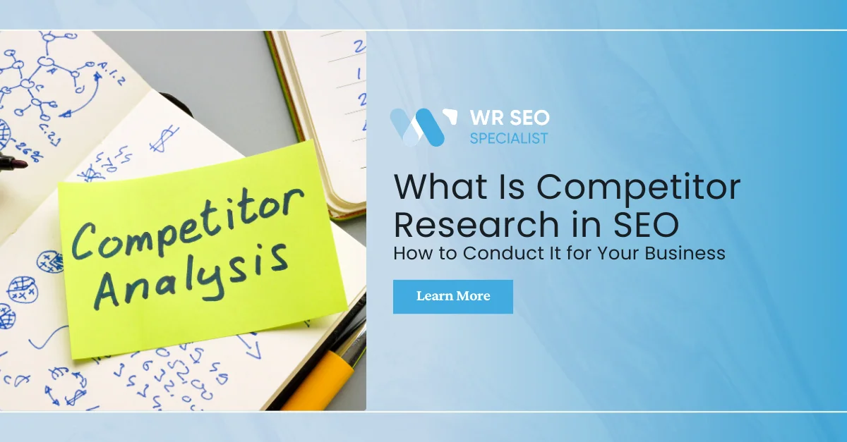 Competitor research explained – how to research competitors for business success