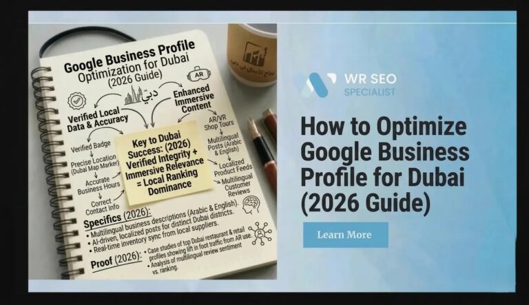 How to Optimize Google Business Profile for Dubai (2026 Guide)