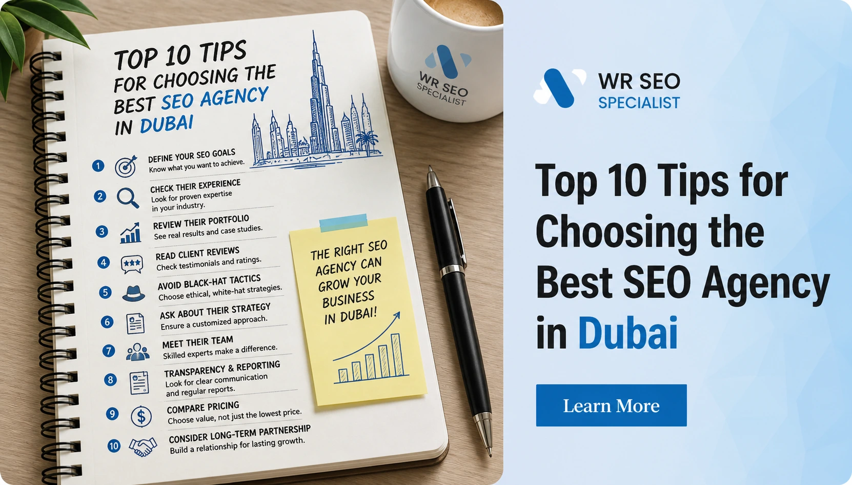 Notebook page listing "Top 10 Tips for Choosing the Best SEO Agency in Dubai" with icons, a pen, coffee cup, and Dubai skyline sketch.